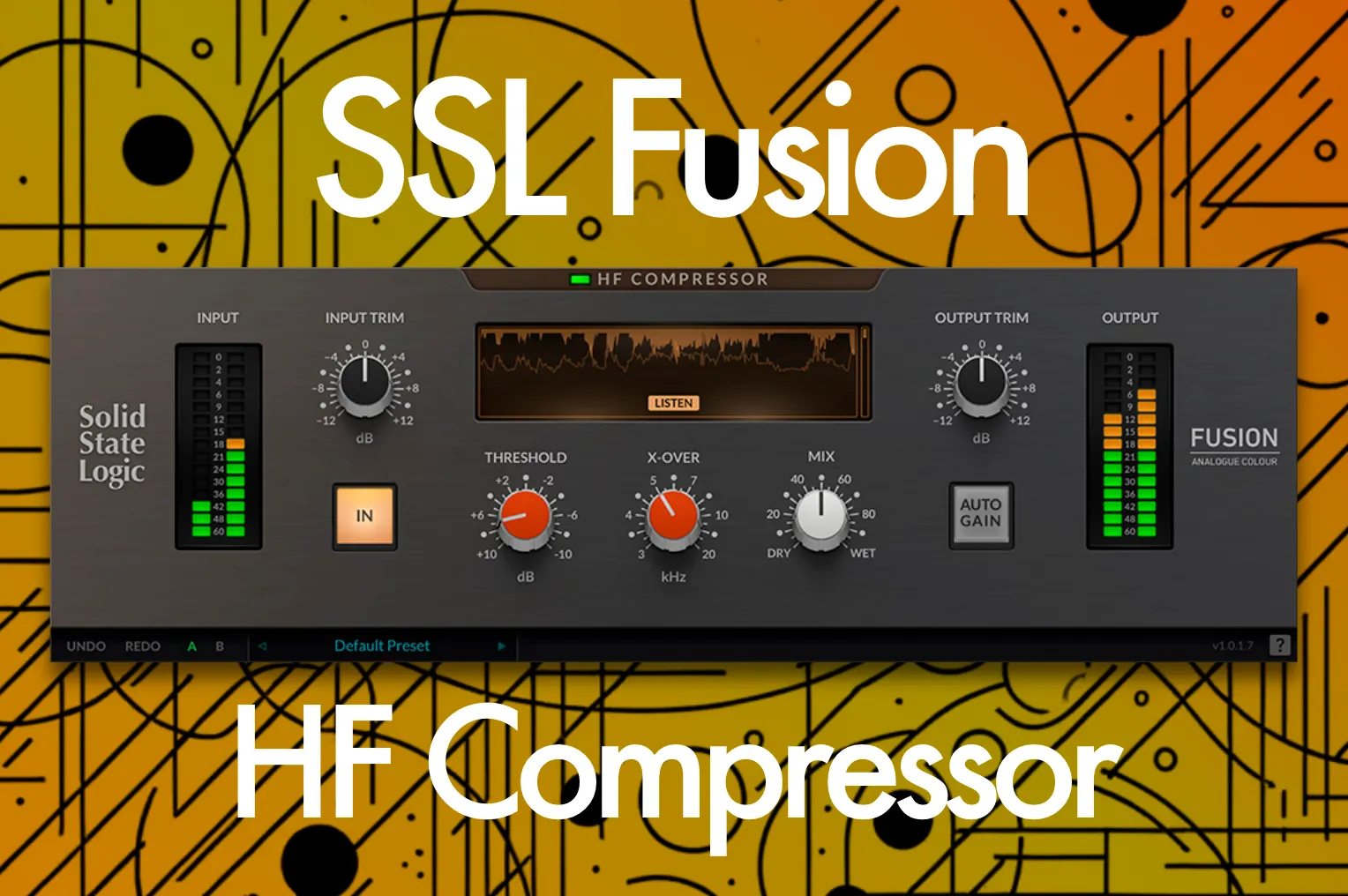 SSL Fusion HF Compressor・透明感の決め手となる高音域特化型アナログコンプレッサープラグイン